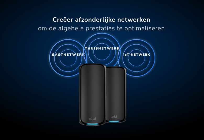 Orbi RBE972SB Create separate networks  to optimize overall performance
